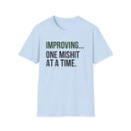 One Mishit At A Time T-Shirt