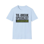 Tie-Break Specialist T-Shirt