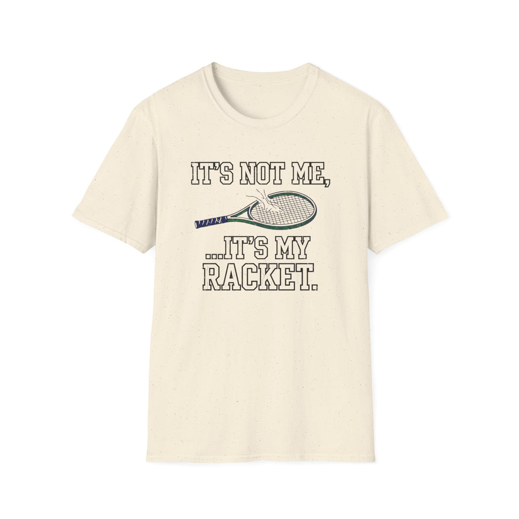 It's My Racket T-Shirt