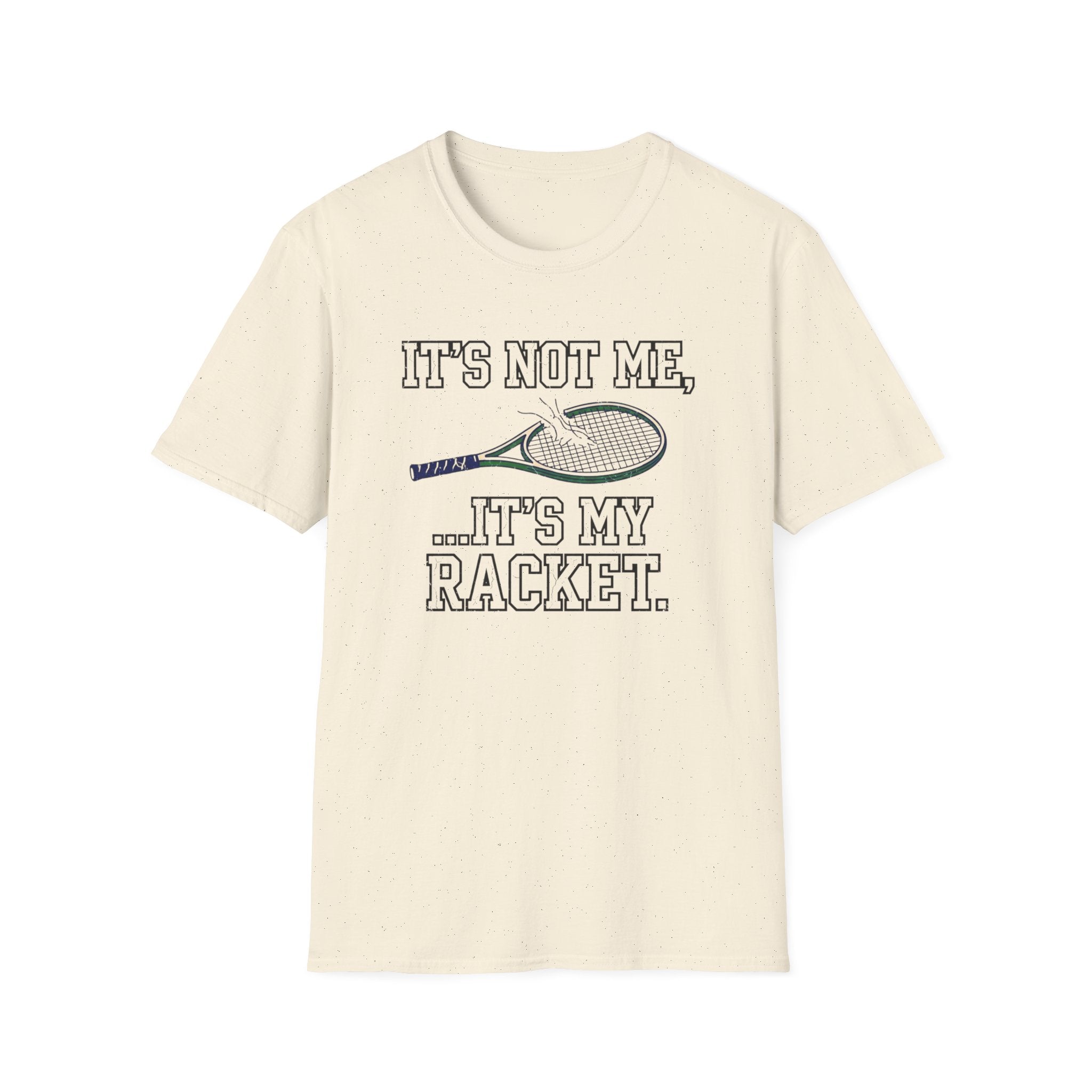 It's My Racket T-Shirt