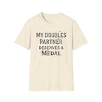 Deserves A Medal T-Shirt