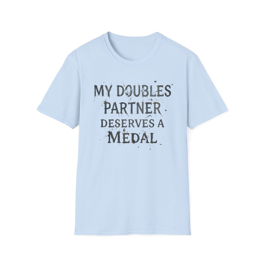 Deserves A Medal T-Shirt