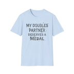 Deserves A Medal T-Shirt