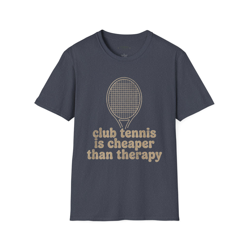 Cheaper Than Therapy T-Shirt
