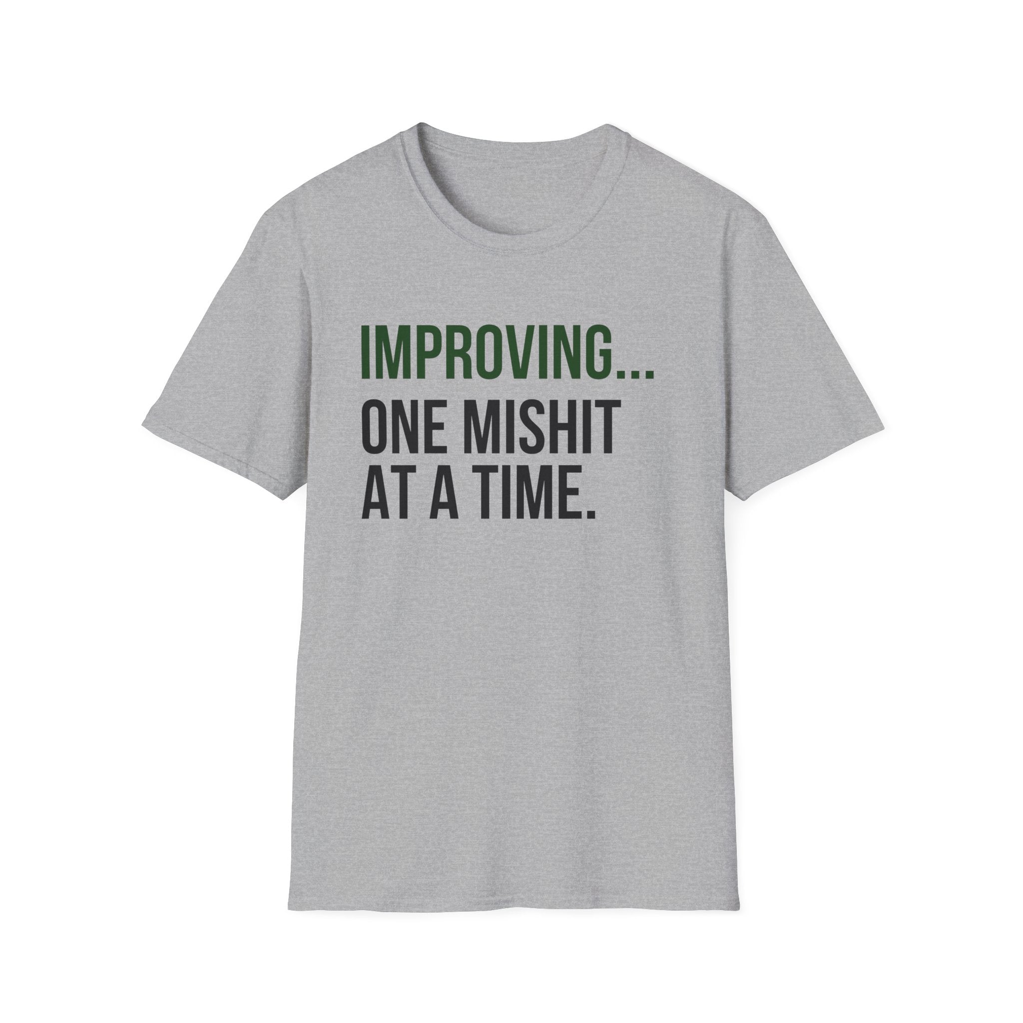 One Mishit At A Time T-Shirt