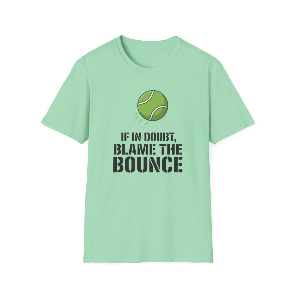 Blame The Bounce T-Shirt