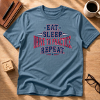 Eat. Sleep..... T-Shirt