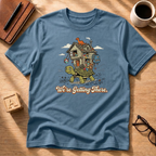 We're Getting There T-Shirt
