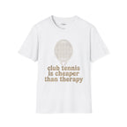 Cheaper Than Therapy T-Shirt