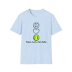Peace. Love. Fair Calls T-Shirt