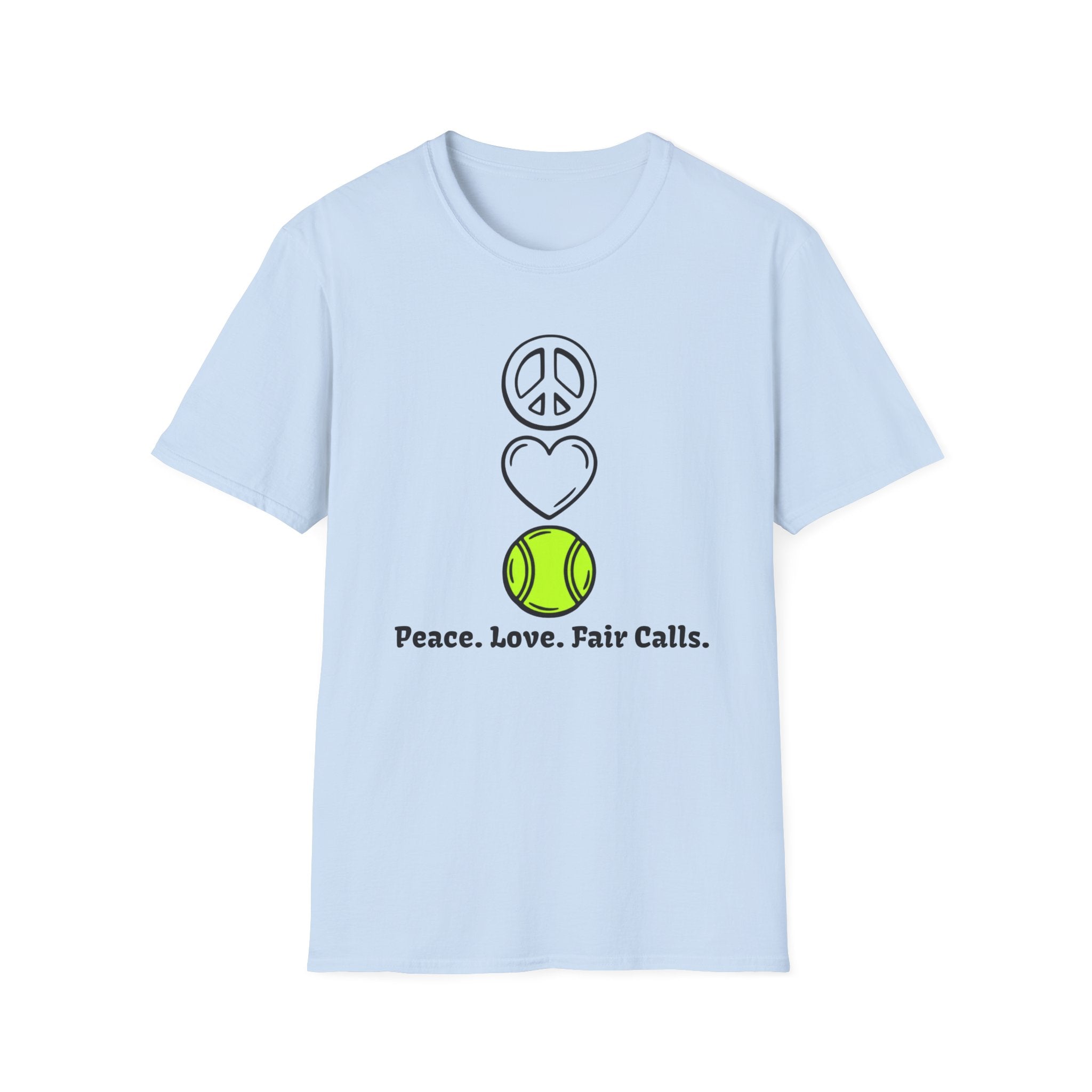 Peace. Love. Fair Calls T-Shirt
