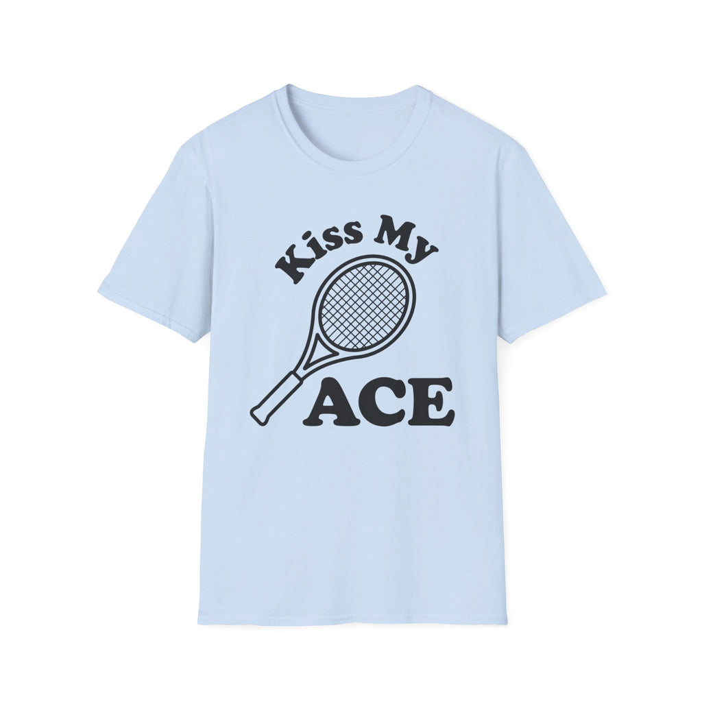 Kiss My Ace T-Shirt