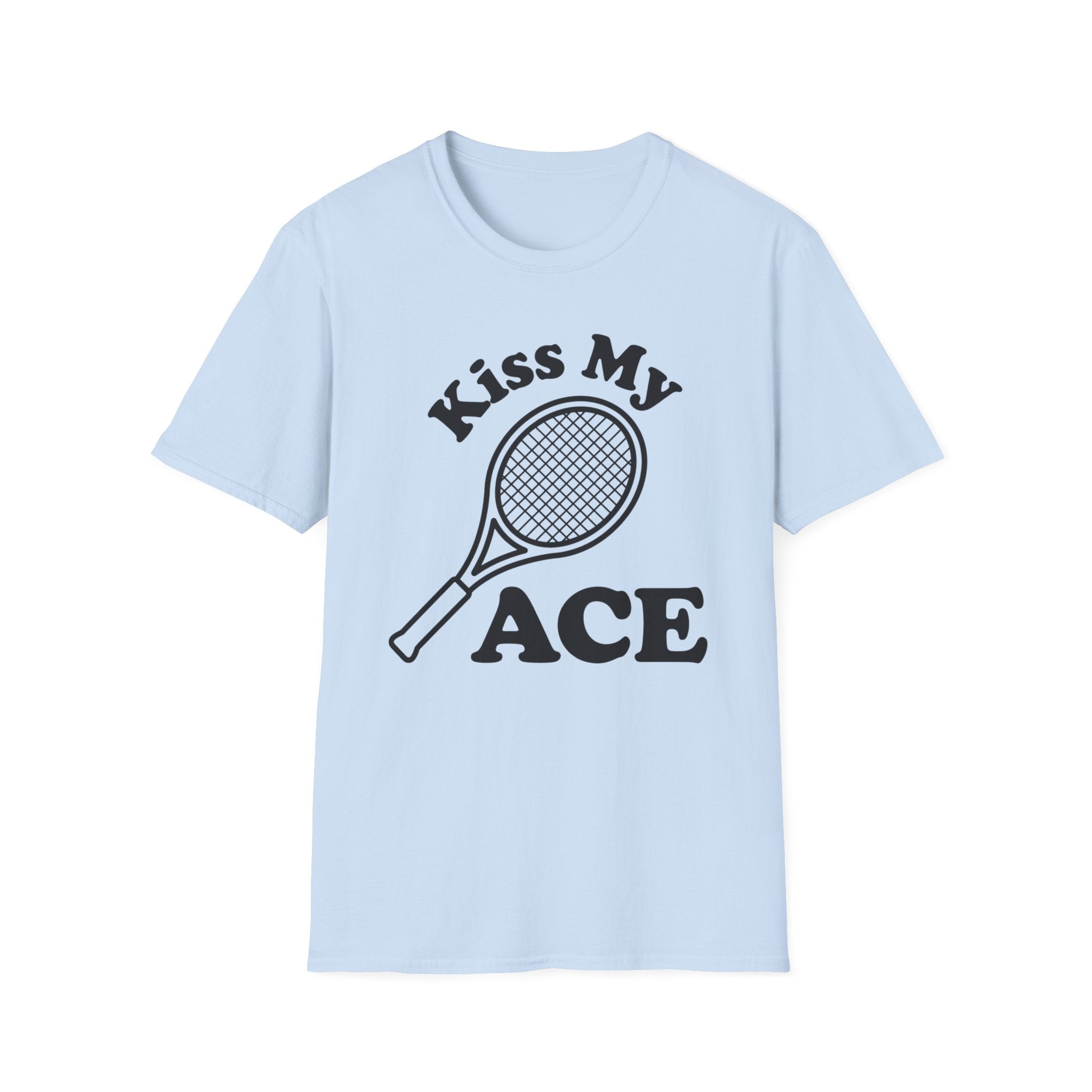 Kiss My Ace T-Shirt