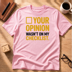 Not On My Checklist T-Shirt