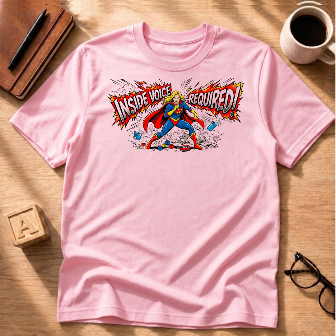 Inside Voice Required T-Shirt