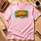 Not In The House T-Shirt