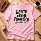 Mom's Taxi T-Shirt