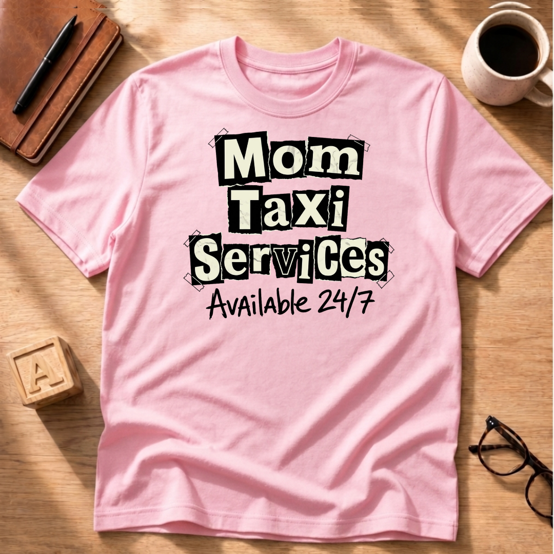 Mom's Taxi T-Shirt