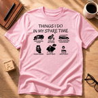 Dad's Spare Time T-Shirt