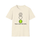 Peace. Love. Fair Calls T-Shirt