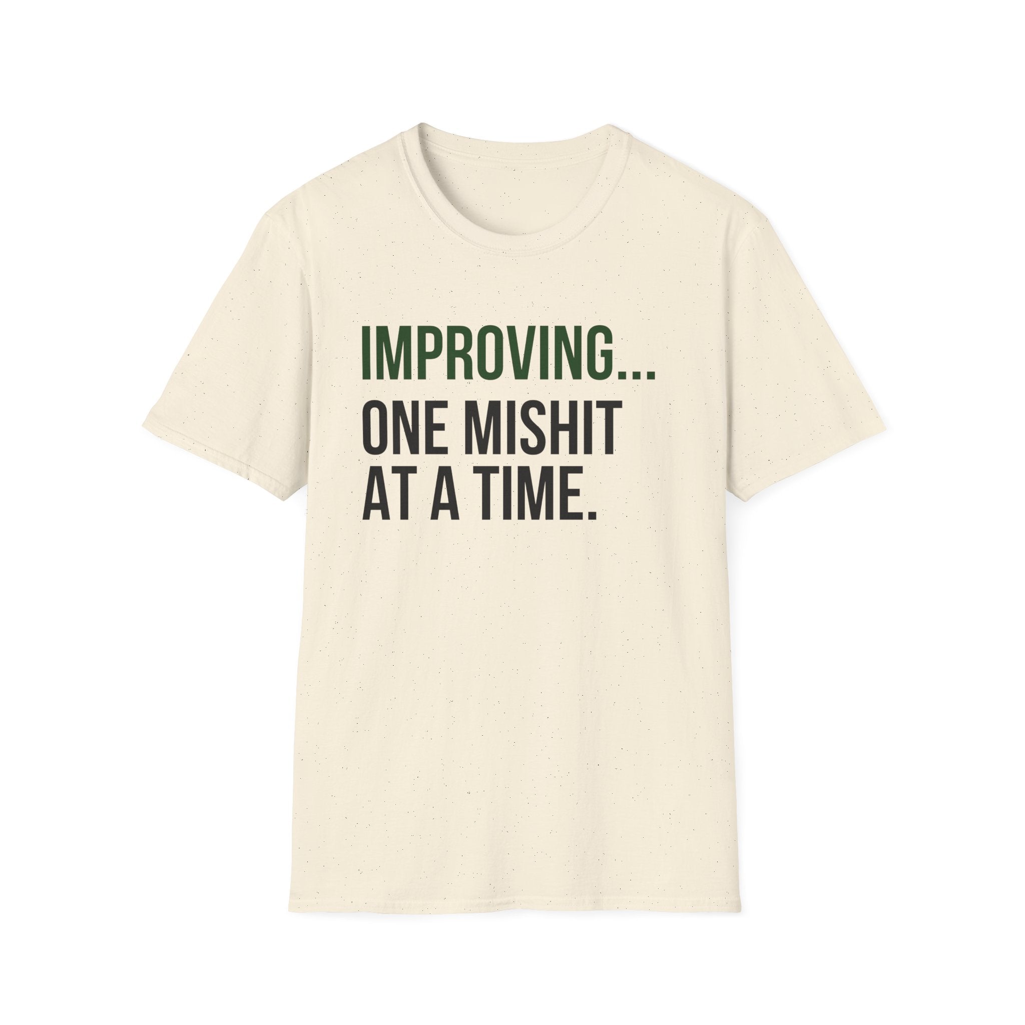 One Mishit At A Time T-Shirt