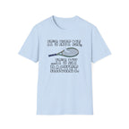 It's My Racket T-Shirt
