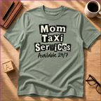 Mom's Taxi T-Shirt