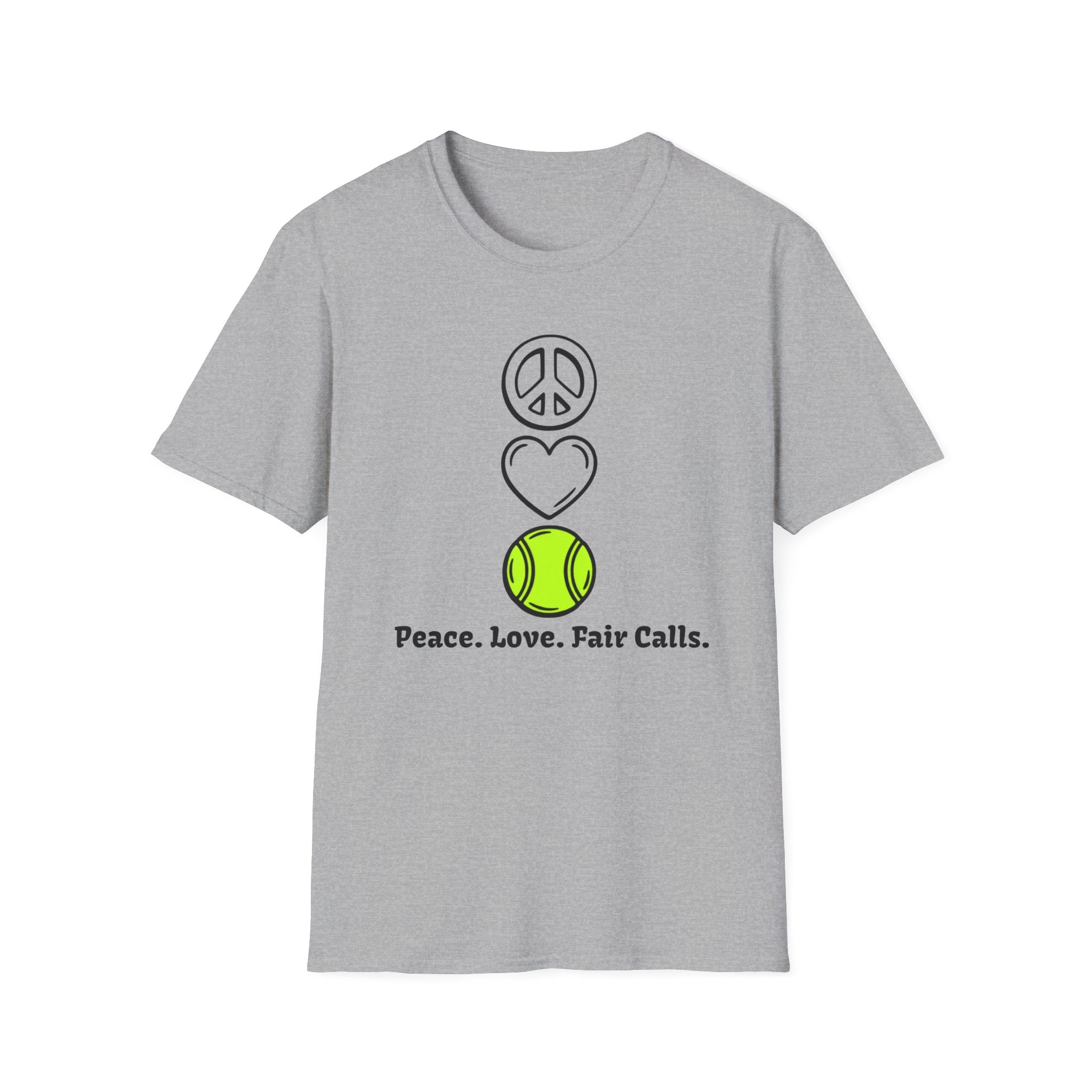 Peace. Love. Fair Calls T-Shirt