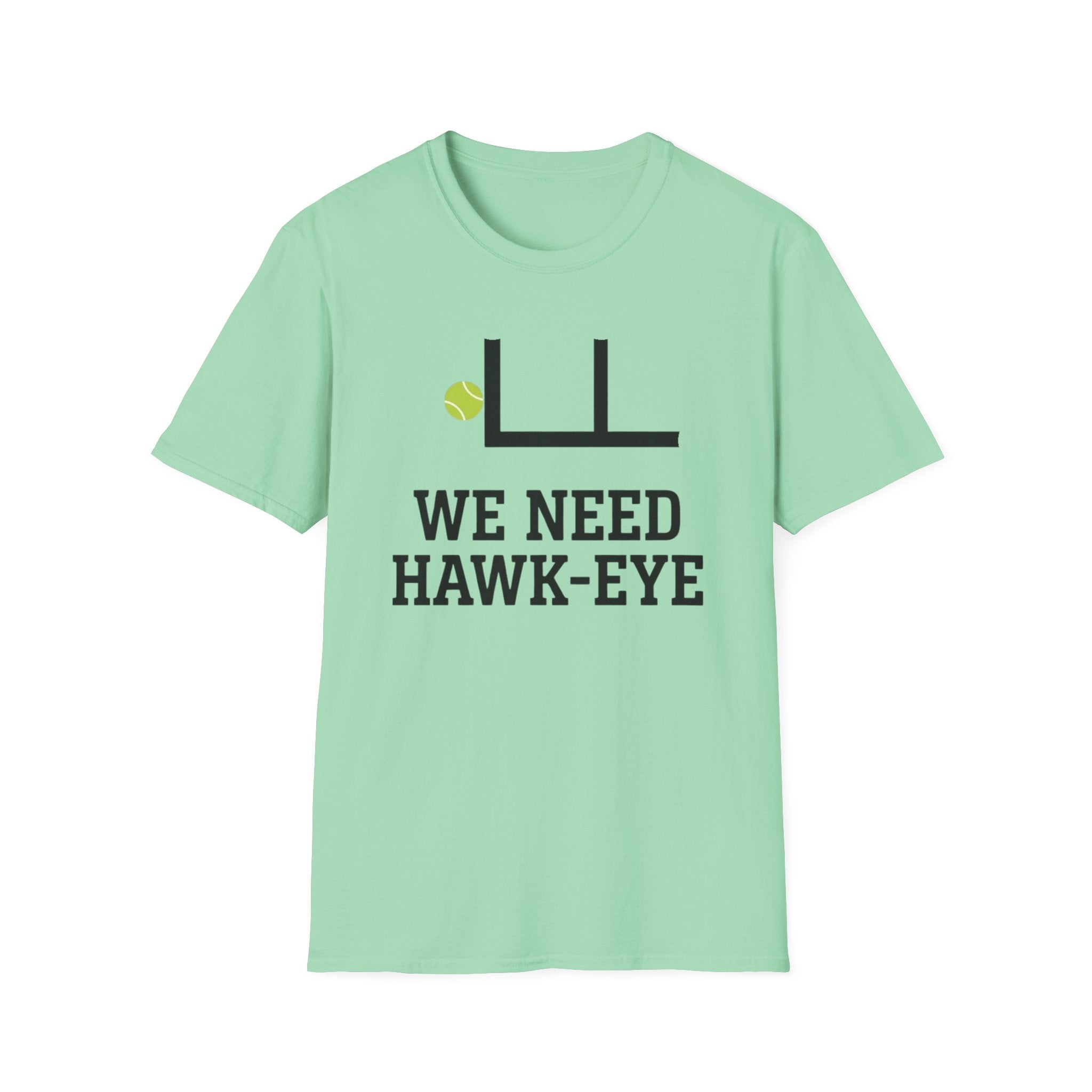 We Need Hawk Eye T-Shirt