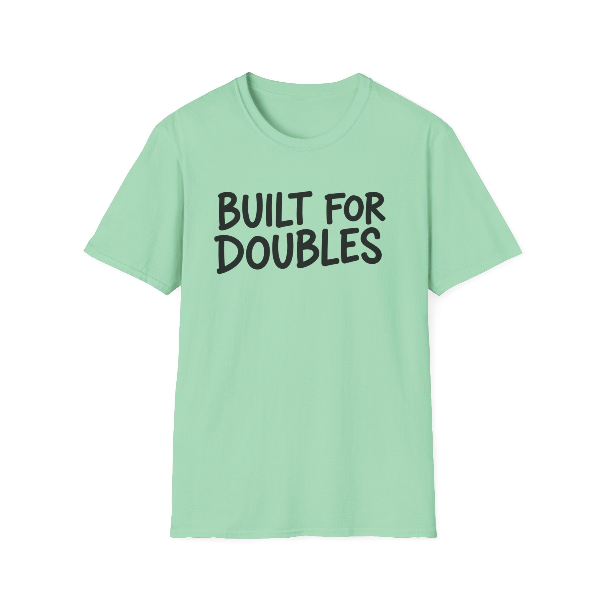 Built For Doubles T-Shirt