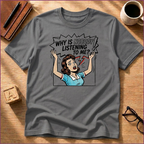 Nobody's Listening T-Shirt