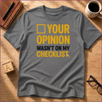 Not On My Checklist T-Shirt