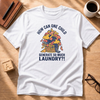 So Much Laundry T-Shirt