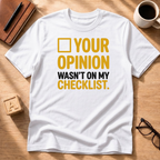 Not On My Checklist T-Shirt