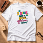 Two Kids and A Dog T-Shirt