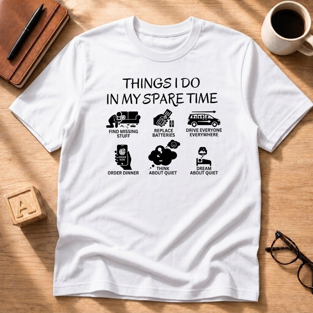 Dad's Spare Time T-Shirt