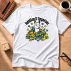 Holding It Together T-Shirt