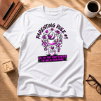 Rule #1 T-Shirt