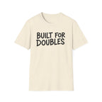 Built For Doubles T-Shirt