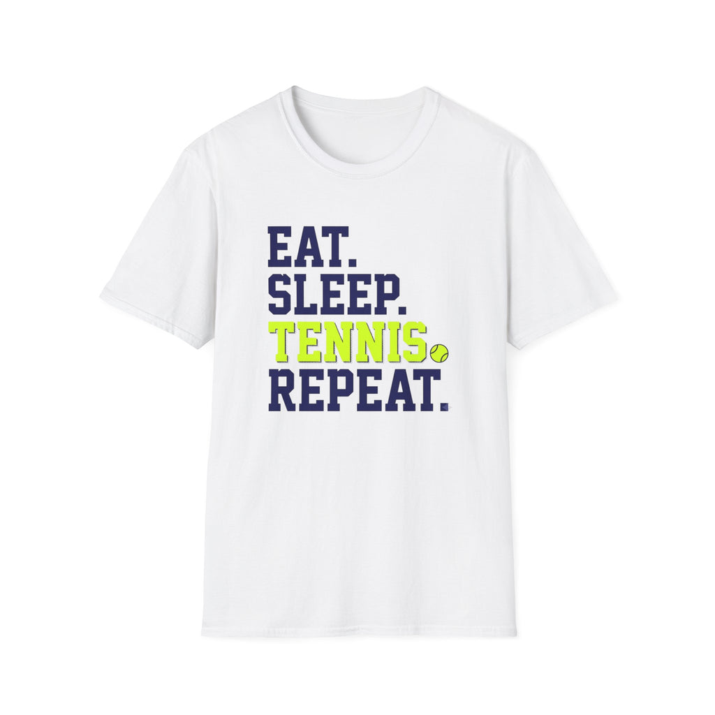 Eat. Sleep. Tennis. Repeat. T-Shirt
