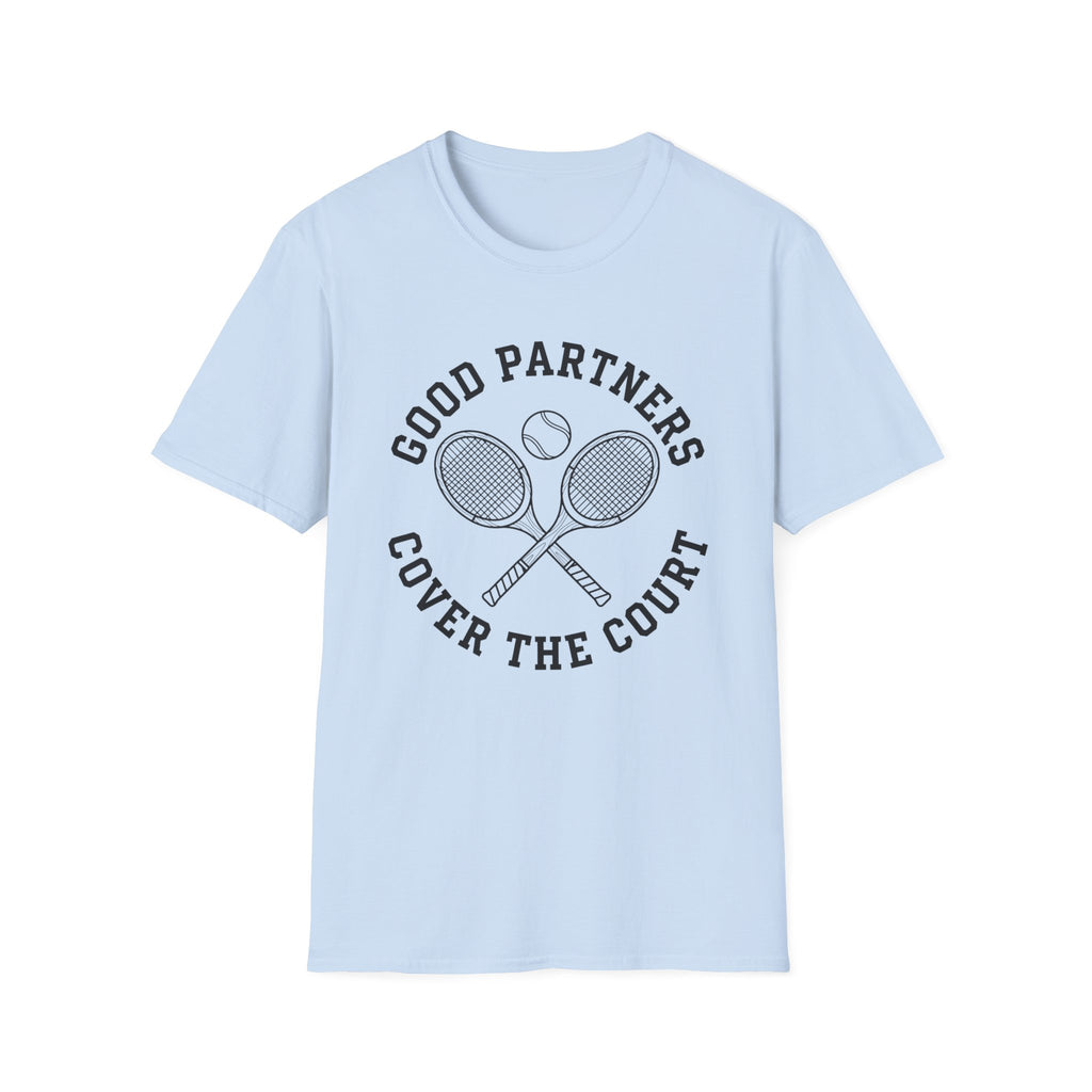 Good Partners Cover The Court T-Shirt