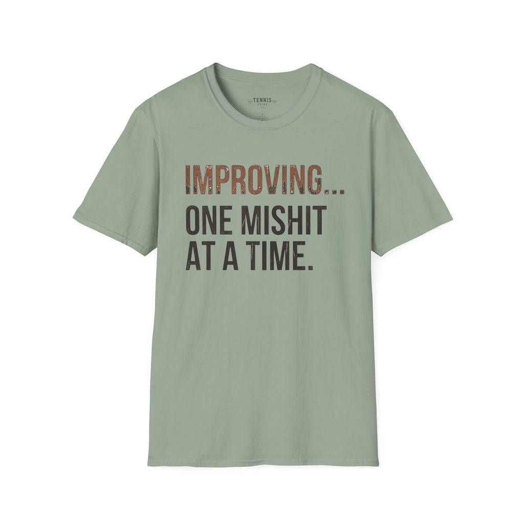 Improving....... T-Shirt