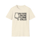 Real Players Challenge Line Calls T-Shirt