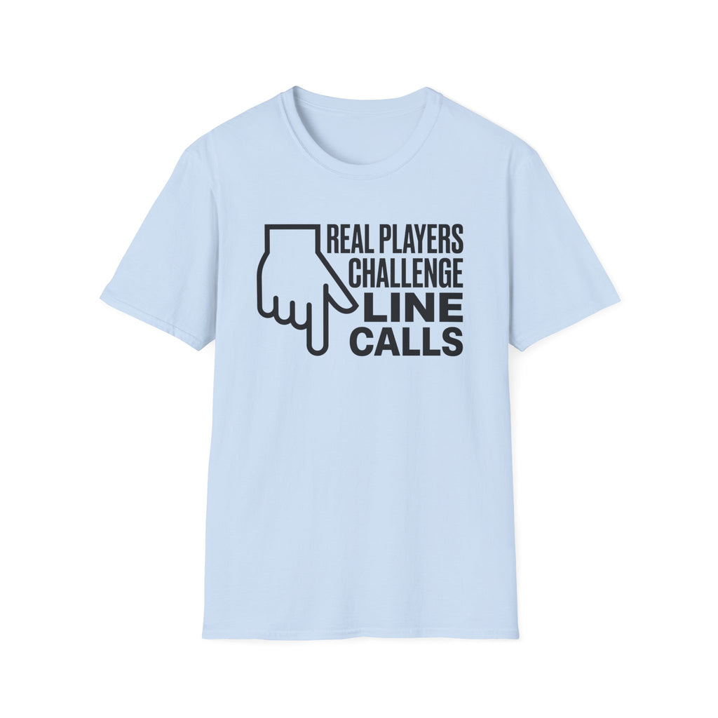 Real Players Challenge Line Calls T-Shirt