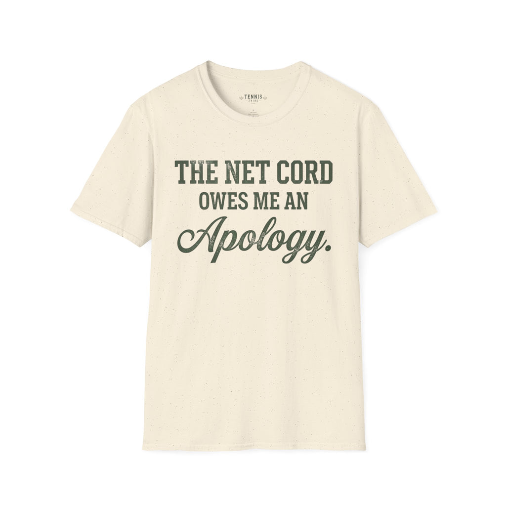 Owes Me An Apology T-Shirt