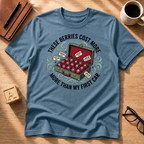 Cost of Living T-Shirt